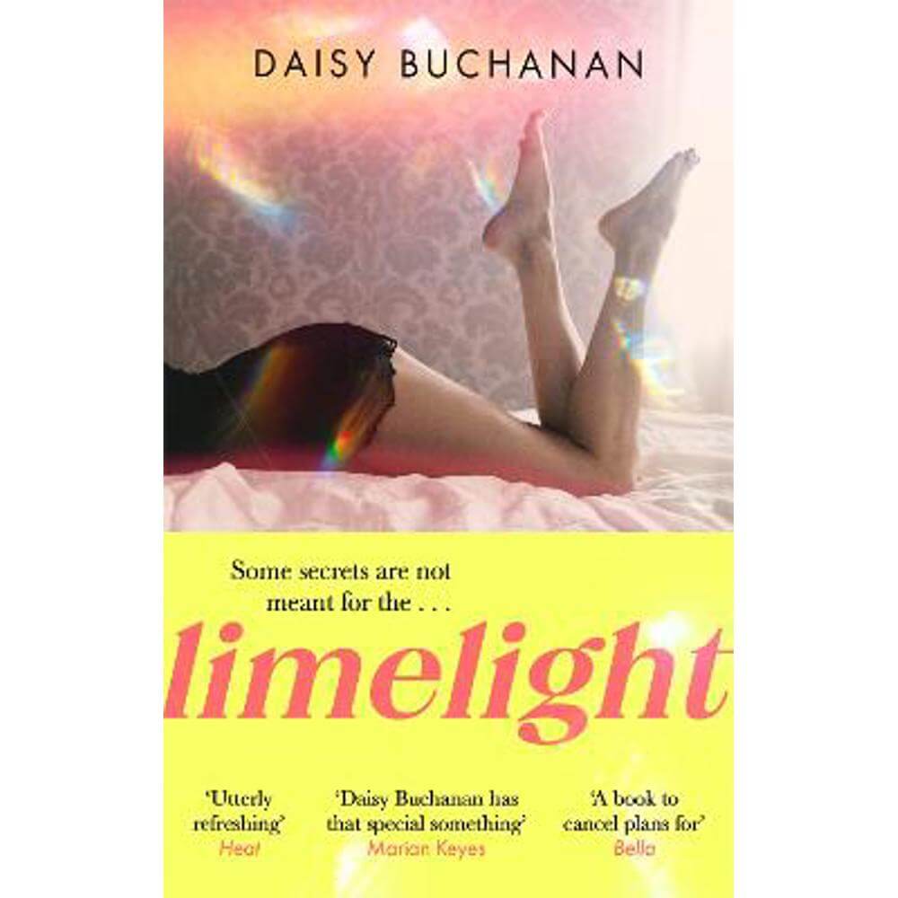 Limelight: The new novel from the author of Insatiable (Paperback) - Daisy Buchanan